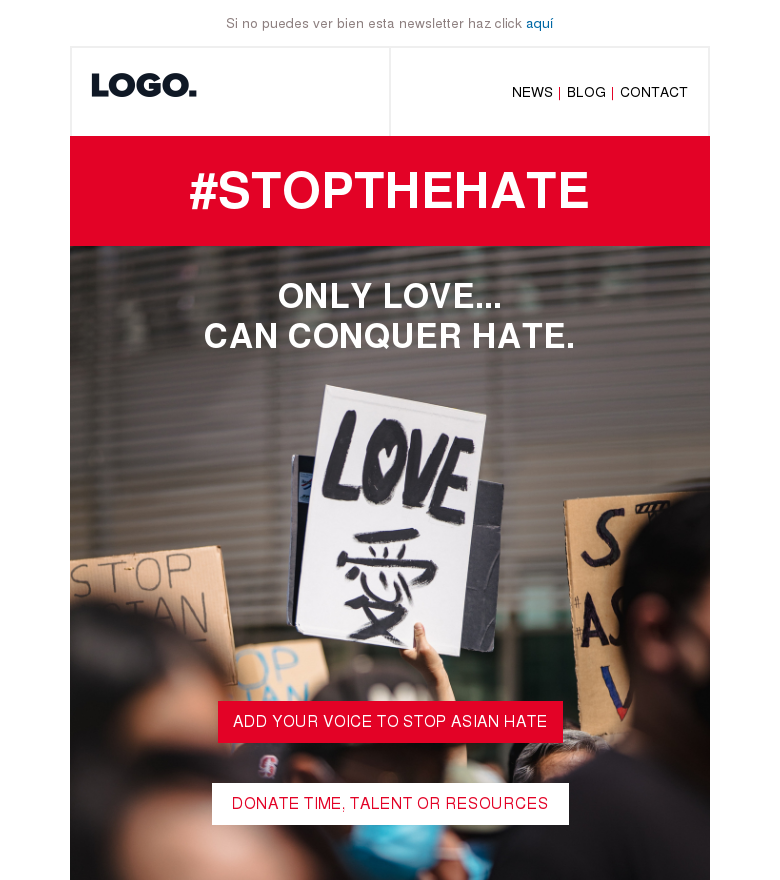 Plantilla email marketing Only love can conquer hate